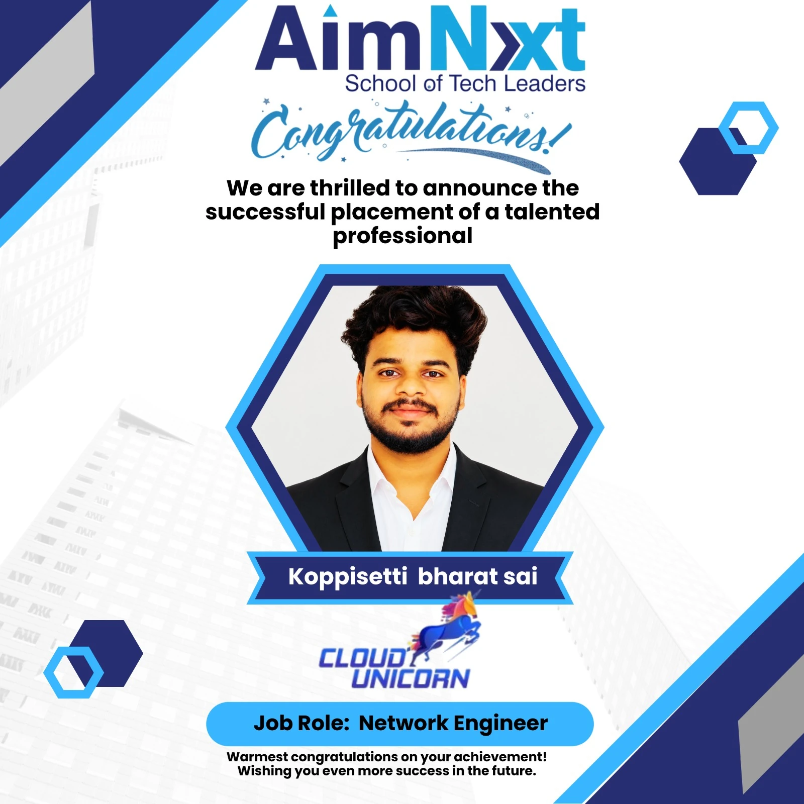 Koppisetti Bharat Sai placed as Network Engineer at Cloud Unicorn through AimNxt